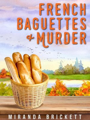 cover image of French Baguettes & Murder